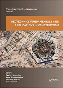 Geotechnics Fundamentals And Applications In Construction - New Materials, Structures, Technologies And Calculations., 2019