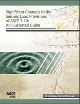 Ghosh S. K., Significant Changes to the Seismic Load Provisions of ASCE 7-10 - An Illustrated Guide, 2011