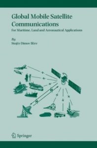 Global Mobile Satellite Communications - For Maritime, Land And Aeronautical Applications, 2005