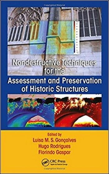 Goncalves L. M. S., Nondestructive Techniques for the Assessment and Preservation of Historic, 2017