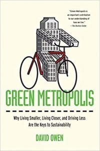 Green Metropolis - Why Living Smaller, Living Closer, And Driving Less Are The Keys To Sustainability, 2009.epub