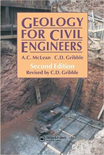 Gribble C., Geology for Civil Engineers, 2nd ed, 1985