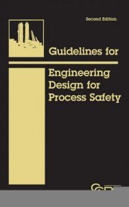 Guidelines For Engineering Design For Process Safety, 2012