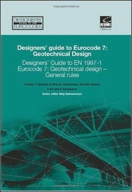 Gulvanessian H., Designers' Guide to EN 1997-1 Eurocode 7 - Geotechnical Design General Rules, 2005