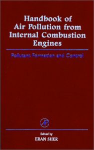 Handbook Of Air Pollution From Internal Combustion Engines, 1998