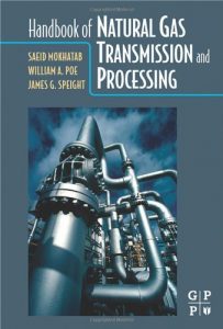 Handbook Of Natural Gas Transmission And Processing, 2006