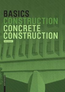 Hanses K., Basics Concrete Construction, 2017