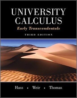 Hass J. R., University Calculus Early Transcendentals, 3rd ed, 2015