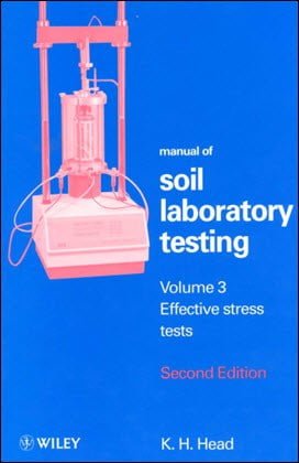 Head K. H., Manual of Soil Laboratory Testing Volume 3, 2nd ed, 1998