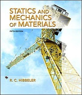 Hibbeler R. C., Statics and Mechanics of Materials, 5th ed, 2016