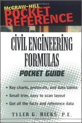 Hicks T., Civil Engineering Formulas (Pocket Guide), 2001