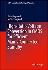 High-Ratio Voltage Conversion In Cmos For Efficient Mains-Connected Standby, 2016