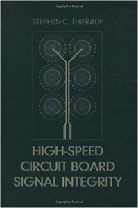 High-Speed Circuit Board Signal Integrity, 2004