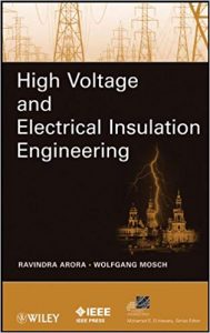 High Voltage And Electrical Insulation Engineering, 2011