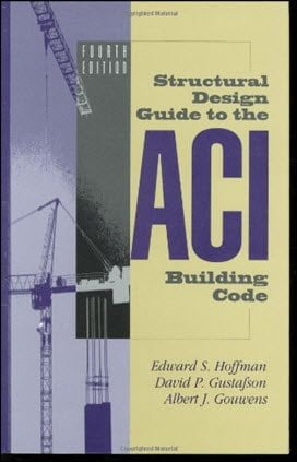 Hoffman E. S., Structural Design Guide to the ACI Building Code, 4th ed, 1998