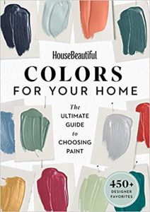 House Beautiful Colors For Your Home - The Ultimate Guide To Choosing Paint, 2019.epub