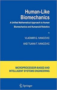 Human-Like Biomechanics - A Unified Mathematical Approach to Human Biomechanics and Humanoid Robotics