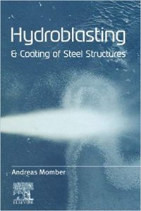 Hydroblasting And Coating Of Steel Structures, 2004