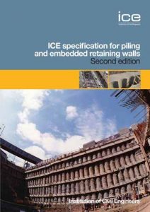 Ice Specification For Piling And Embedded Retaining Walls, 2nd ed, 2007