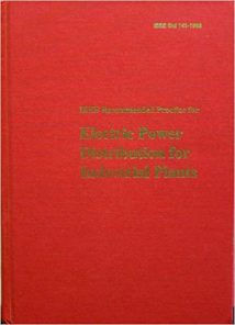 Ieee Std 1411993, Ieee Recommended Practice For Electric Power Distribution For Industrial Plants, 1994