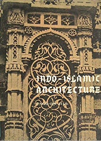 Download Architecture book, Architecture book, Download Free Architecture Book, دانلود کتاب معماری, کتاب معماری, مهندسی معماری, کتابهای معماری, دانلود معماری, کتابهای معماری, کتب معماری, دانلود کتب معماری Indo-Islamic Architecture دانلود کتاب Indo-Islamic Architecture کتاب Indo-Islamic Architecture دانلود Indo-Islamic Architecture