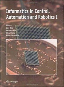 Informatics in control automation and robotics I