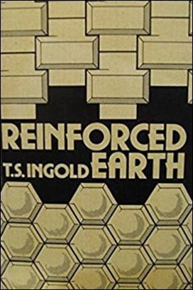 Ingold T., Reinforced Earth, 1982