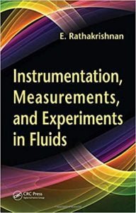 Instrumentation, Measurements, And Experiments In Fluids, 0th ed, 2007