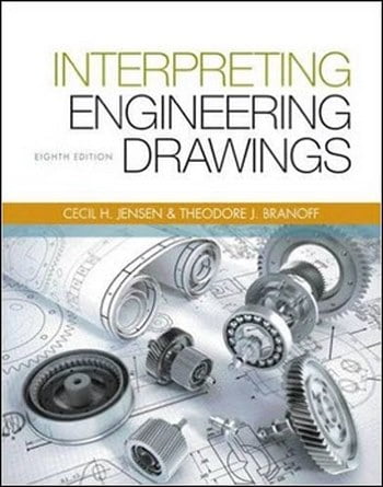 Download Mechanical Engineering book, Mechanical Engineering book, Download Free Mechanical Engineering Book, دانلود کتاب مهندسی مکانیک, کتاب مهندسی مکانیک, مهندسی مکانیک, کتابهای مهندسی مکانیک, دانلود مهندسی مکانیک, کتابهای مهندسی مکانیک, کتب مهندسی مکانیک, دانلود کتب مهندسی مکانیک Interpreting Engineering Drawings , دانلود کتاب Interpreting Engineering Drawings , کتاب Interpreting Engineering Drawings , دانلود Interpreting Engineering Drawings ,