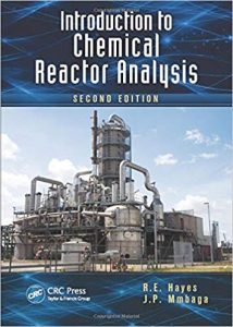 Introduction To Chemical Reactor Analysis, 2nd ed, 2012