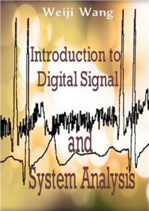 Introduction To Digital Signal And System Analysis,