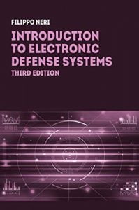 Introduction To Electronic Defense Systems, 3rd ed, 2018