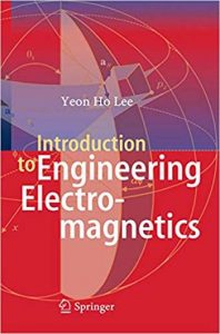 Introduction To Engineering Electromagnetics, 2013