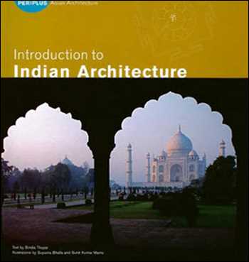 Download Architecture book, Architecture book, Download Free Architecture Book, دانلود کتاب معماری, کتاب معماری, مهندسی معماری, کتابهای معماری, دانلود معماری, کتابهای معماری, کتب معماری, دانلود کتب معماری Introduction to Indian Architecture , دانلود کتاب Introduction to Indian Architecture , کتاب Introduction to Indian Architecture , دانلود Introduction to Indian Architecture ,