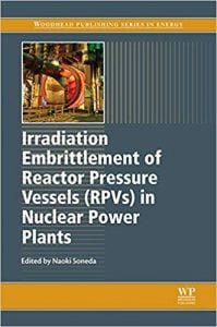 Irradiation Embrittlement Of Reactor Pressure Vessels In Nuclear Power Plants, 2015