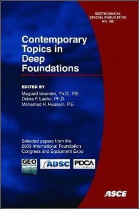 Iskander M., Contemporary Topics in Deep Foundations, 2009