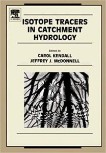 Isotope Tracers In Catchment Hydrology, 1998