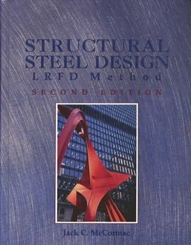 J.C. McCormac, Structural Steel Design, 2nd ed - LRFD, 1995