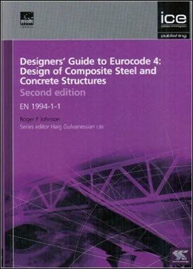 Johnson R. P., Designers' Guide to Eurocode 4 - Design of Composite Buildings, 2nd ed, 2012