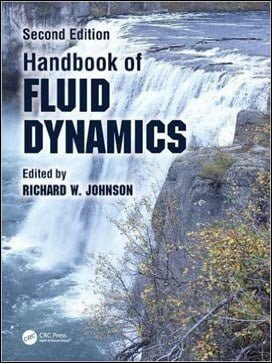 Johnson R. W., Handbook of Fluid Dynamics, 2nd ed, 2016