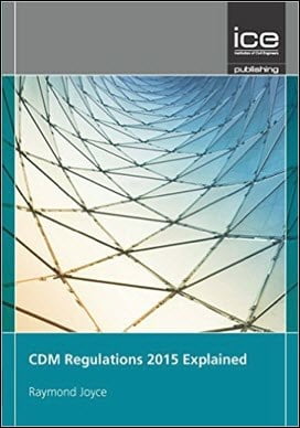 Joyce R., CDM Regulations 2015 Explained, 2015