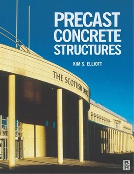 K. Elliott, Precast Concrete Structures, 2002