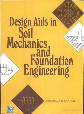 Kaniraj S. R., Design Aids in Soil Mechanics and Foundation Engineering, 1988