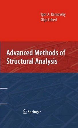 Karnovsky I. A., Advanced Methods of Structural Analysis, 2010