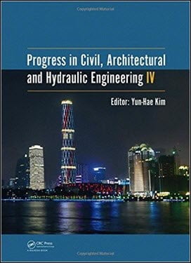 Kim Y. H., Progress in Civil, Architectural and Hydraulic Engineering IV, 2015