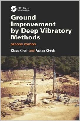 Kirsch K., Ground Improvement by Deep Vibratory Methods, 2nd ed, 2017