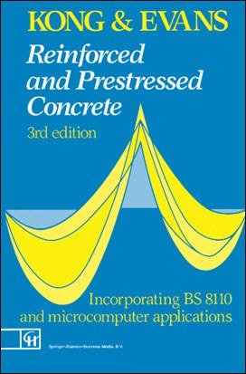 Kong F. K., Reinforced and Prestressed Concrete, 3rd ed, 1990