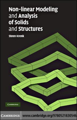 Krenk S., Non-linear Modeling and Analysis of Solids and Structures, 2009