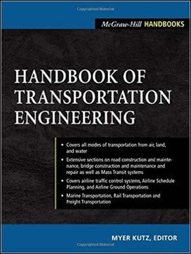 Kutz M., Handbook of Transportation Engineering, 2003