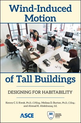 Kwok K. C. S., Wind-Induced Motion of Tall Buildings - Designing for Habitability, 2015